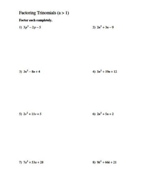 Solved: Factoring Trinomials (a>1) Factor Each Completely | Chegg.com