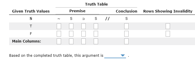 Solved Use this truth table to determine whether the given | Chegg.com