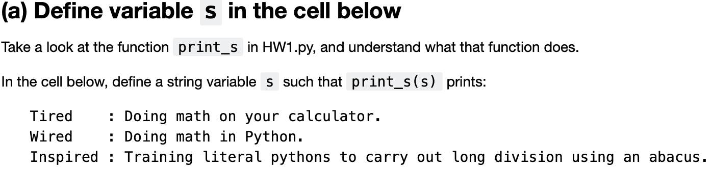 Solved (a) Define variable s in the cell below Take a look | Chegg.com
