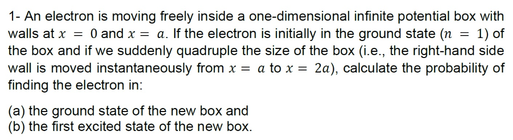 Solved 1- An electron is moving freely inside a | Chegg.com