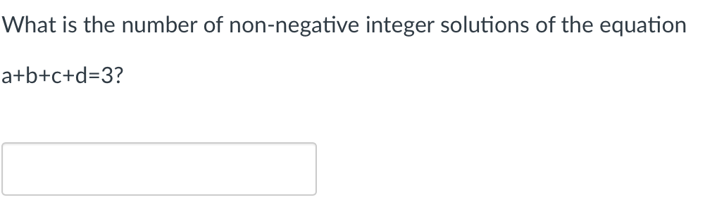 Solved What is the number of non-negative integer solutions | Chegg.com