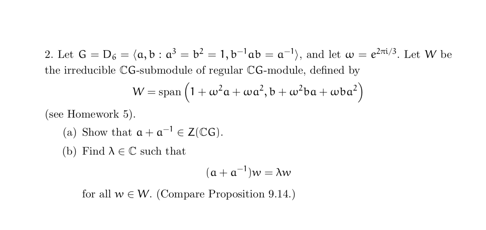 Solved 2. Let G=D6= A,b:a3=b2=1,b−1ab=a−1 , And Let | Chegg.com