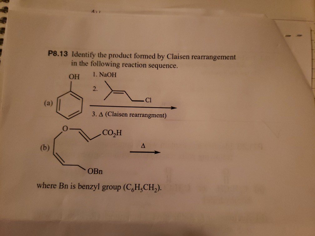 Solved P8.13 Identify the product formed by Claisen | Chegg.com