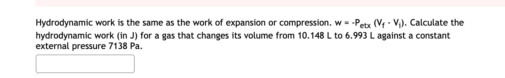 Solved Hydrodynamic work is the same as the work of | Chegg.com