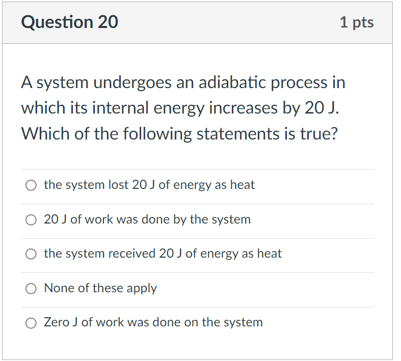 Solved A system undergoes an adiabatic process in which its | Chegg.com