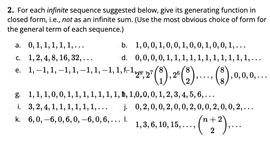 Solved 2. For each infinite sequence suggested below, give | Chegg.com