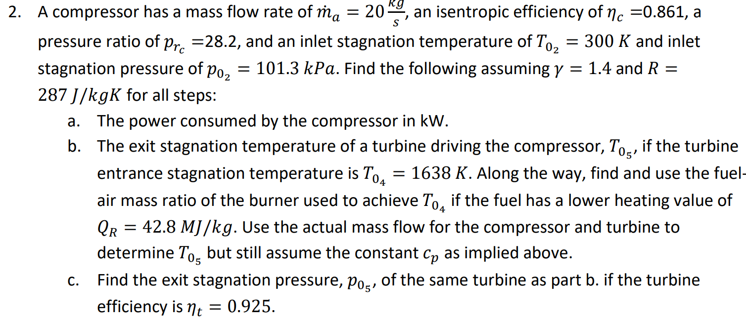 Solved = ку 1 S = = 2. A compressor has a mass flow rate of | Chegg.com
