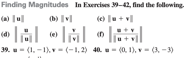 Solved Finding Magnitudes In Exercises 39–42, find the | Chegg.com