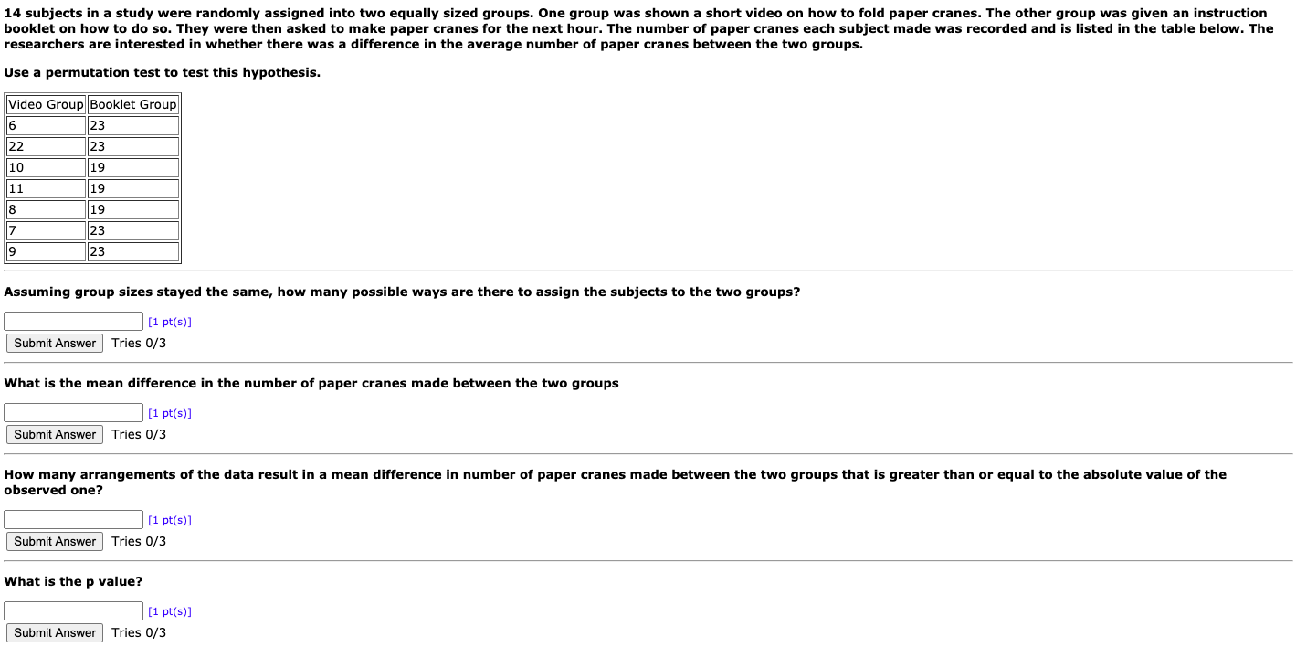 14 subjects in a study were randomly assigned into