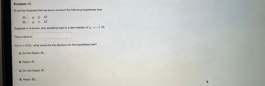 Solved Problem 17. (5 points) Suppose that we are to conduct | Chegg.com