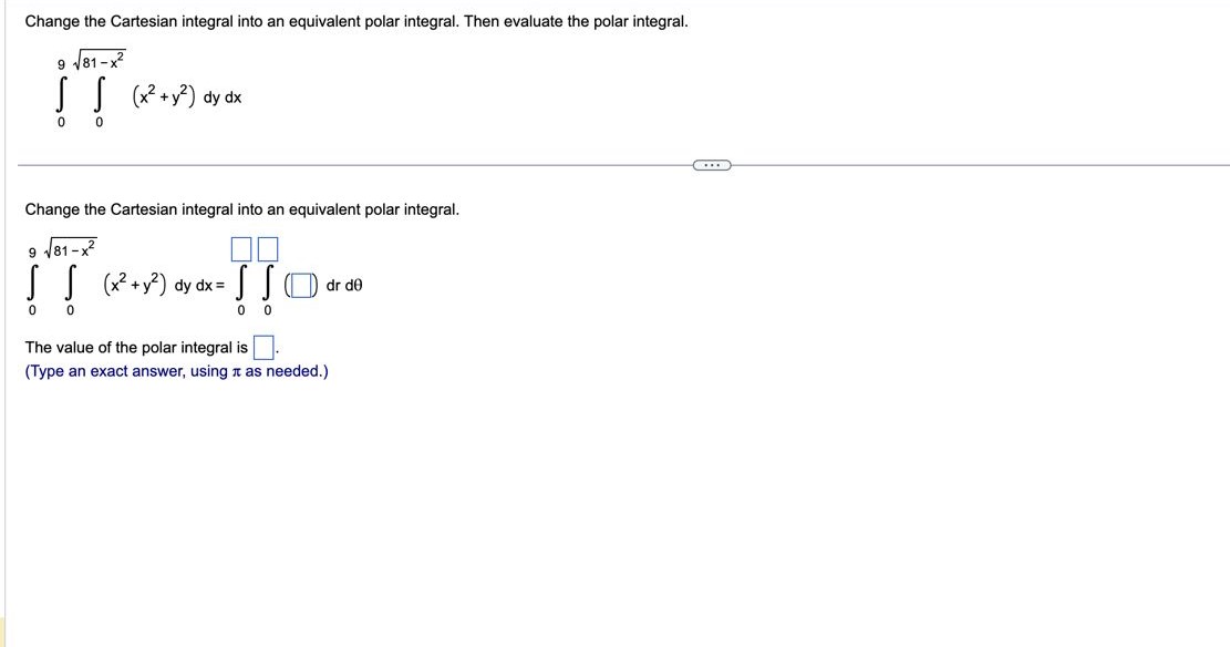 Solved Change the Cartesian integral into an equivalent | Chegg.com