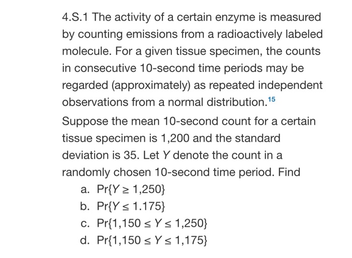 Solved 4.S.1 The Activity Of A Certain Enzyme Is Measured By | Chegg.com