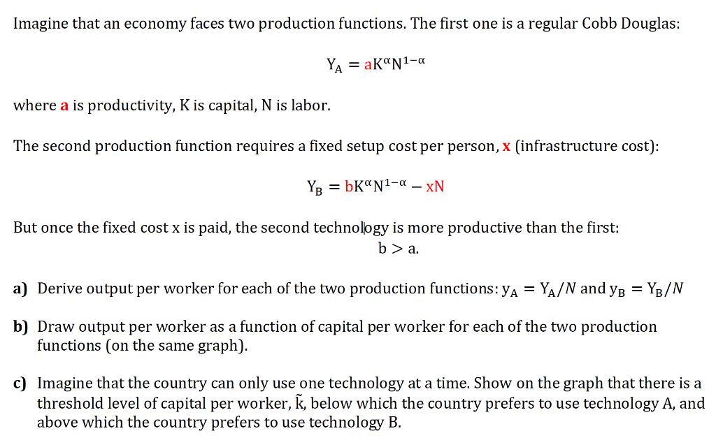 Solved Imagine that an economy faces two production | Chegg.com