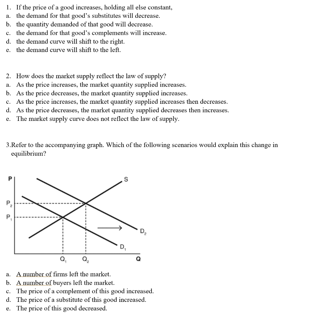 solved-1-if-the-price-of-a-good-increases-holding-all-else-chegg