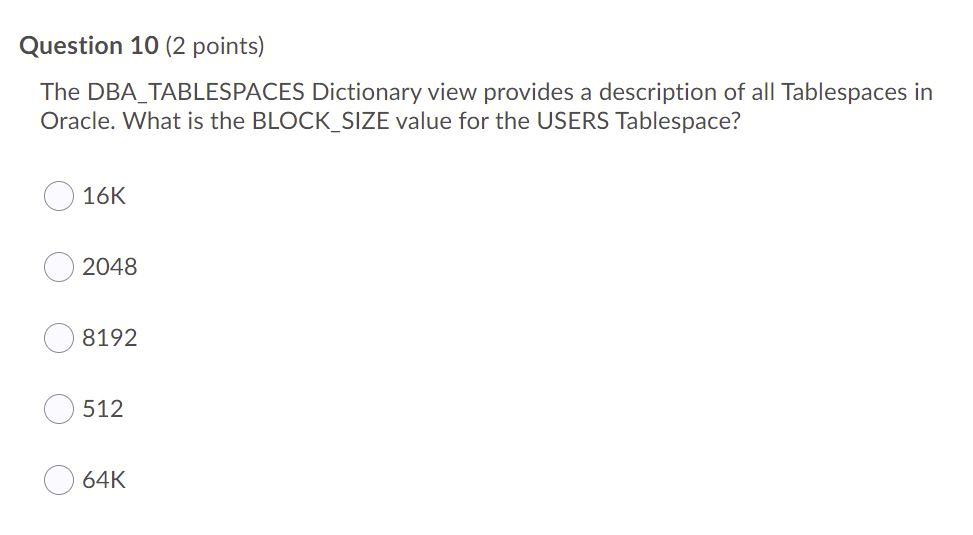 solved-question-5-2-points-the-dba-tablespaces-dictionary-chegg