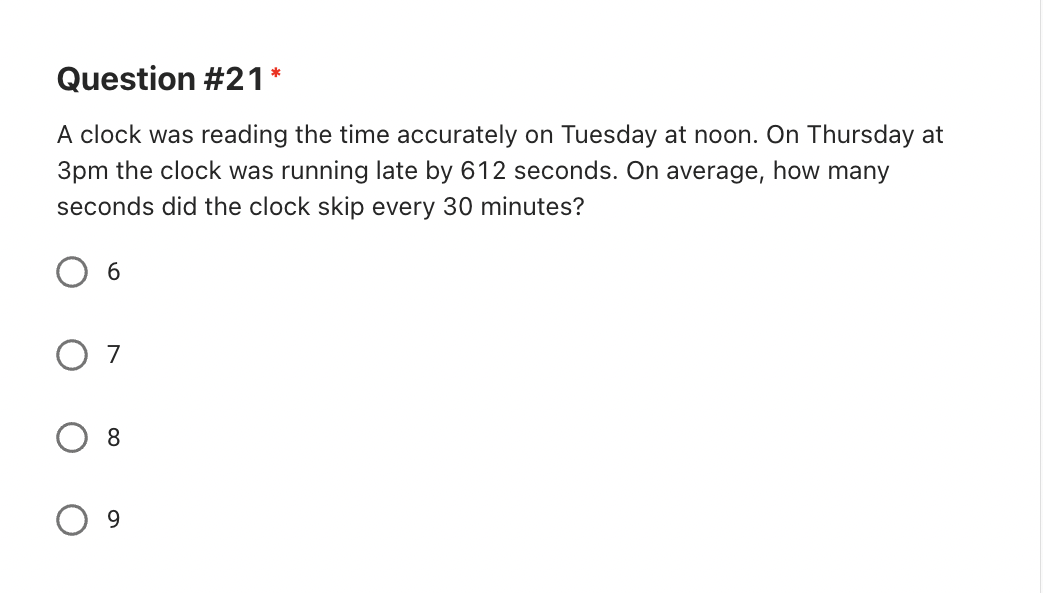 Solved Question 6 A clock was reading the time accurately