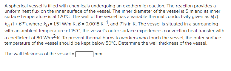 Solved A spherical vessel is filled with chemicals | Chegg.com