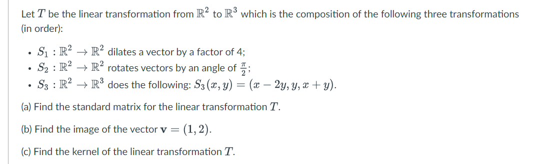 Solved Let T be the linear transformation from R² to R3 | Chegg.com