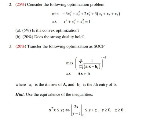 Solved 2, (25%) Consider the following optimization problem | Chegg.com