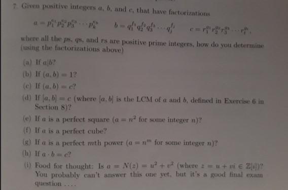 Solved 7. Given Positive Integers A, B, And That Have | Chegg.com