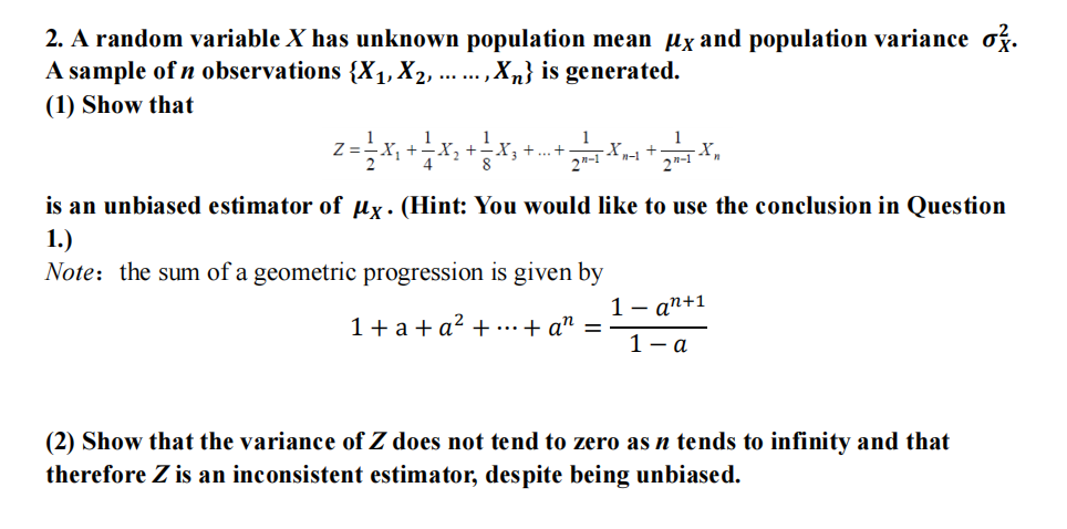 Solved 2. A random variable X has unknown population mean Hy | Chegg.com