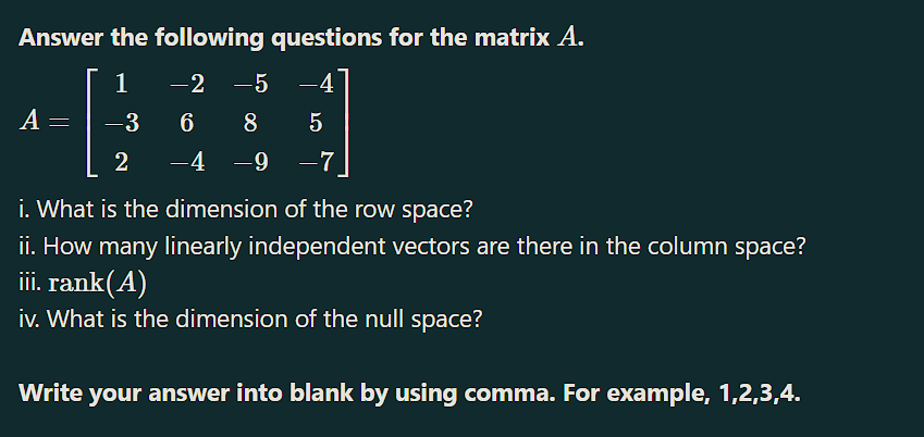 Solved Answer the following questions for the matrix A. | Chegg.com