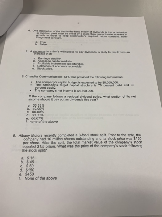 Solved 6. One implication of the bird-in-the-hand theory of | Chegg.com