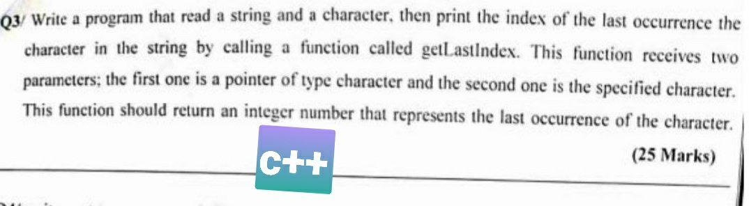 Solved Q3 Write a program that read a string and a | Chegg.com