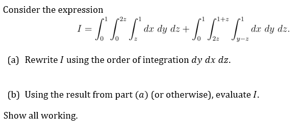 Solved I have been trying to solve (a), so if you | Chegg.com