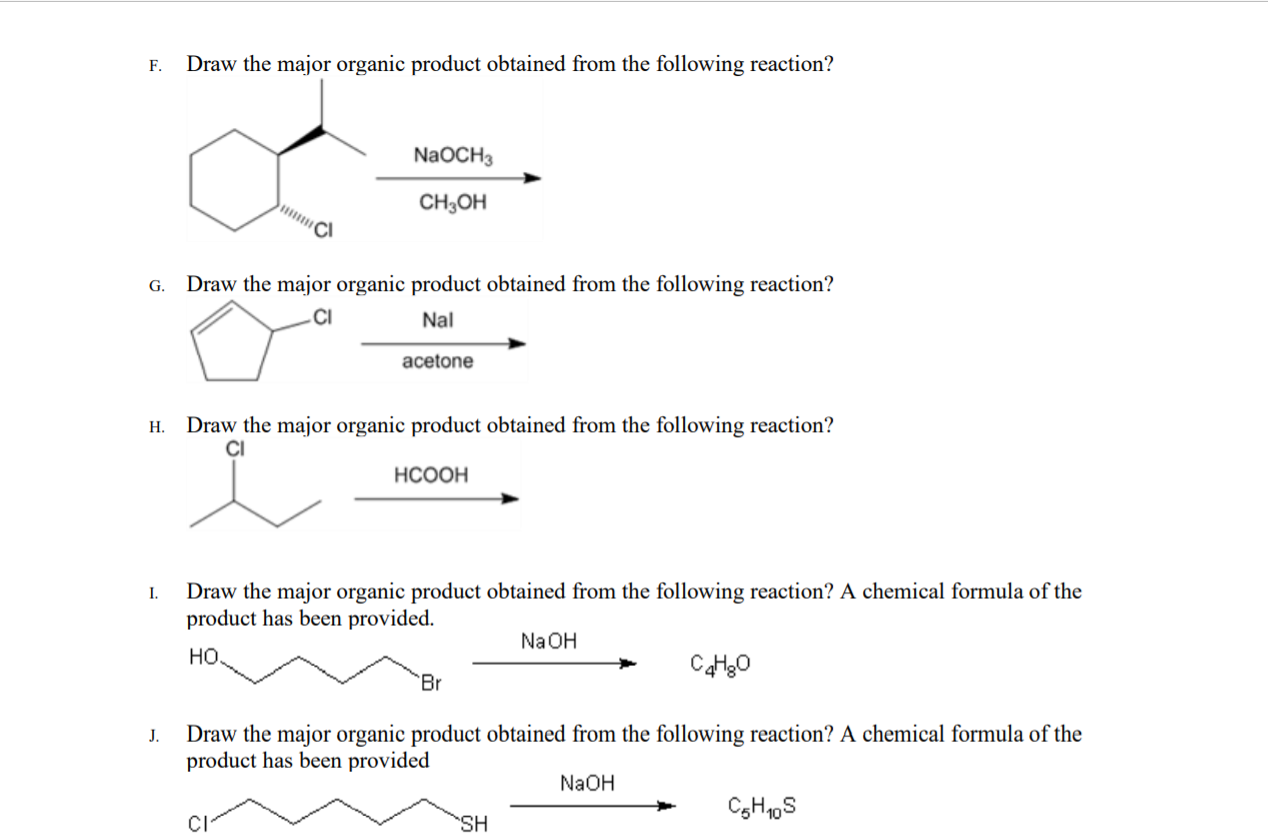 Draw The Major Organic Product (structures A And B) For Each Of The