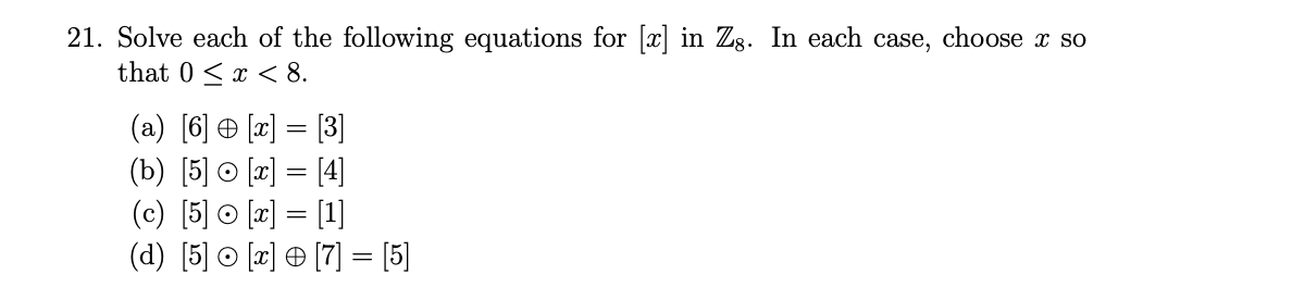 Solved 21. Solve each of the following equations for [x] in | Chegg.com