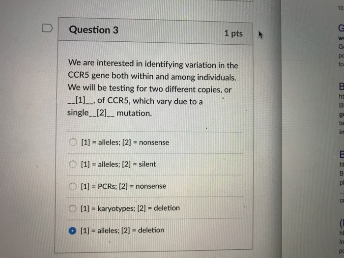 Solved 10 D Question 3 1 pts Ge We are interested in | Chegg.com