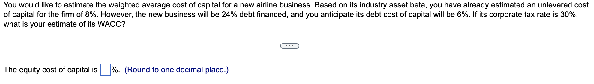 Solved You would like to estimate the weighted average cost | Chegg.com