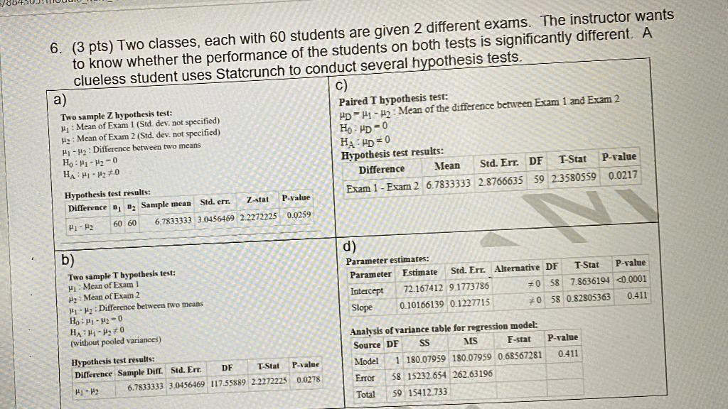 Two Classes Each With 60 Students Are Given 2 Chegg Com