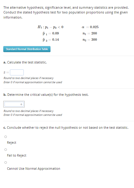 Solved The alternative hypothesis, significance level, and | Chegg.com