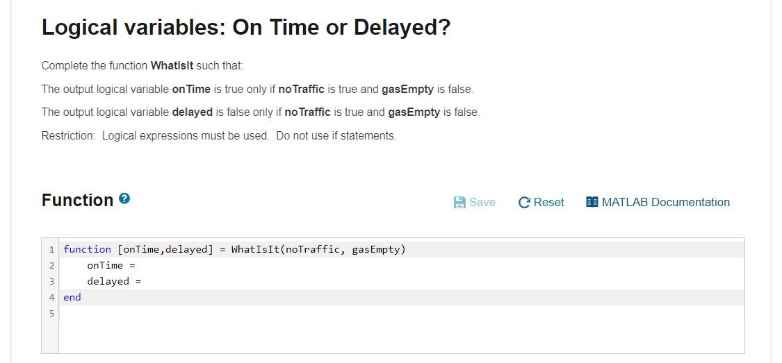 Solved Logical Variables: On Time Or Delayed? Complete The | Chegg.com