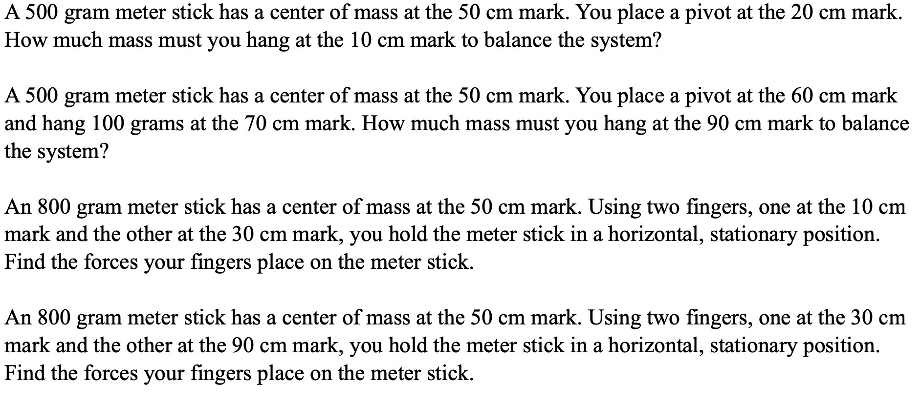 Solved A 500 gram meter stick has a center of mass at the 50 | Chegg.com