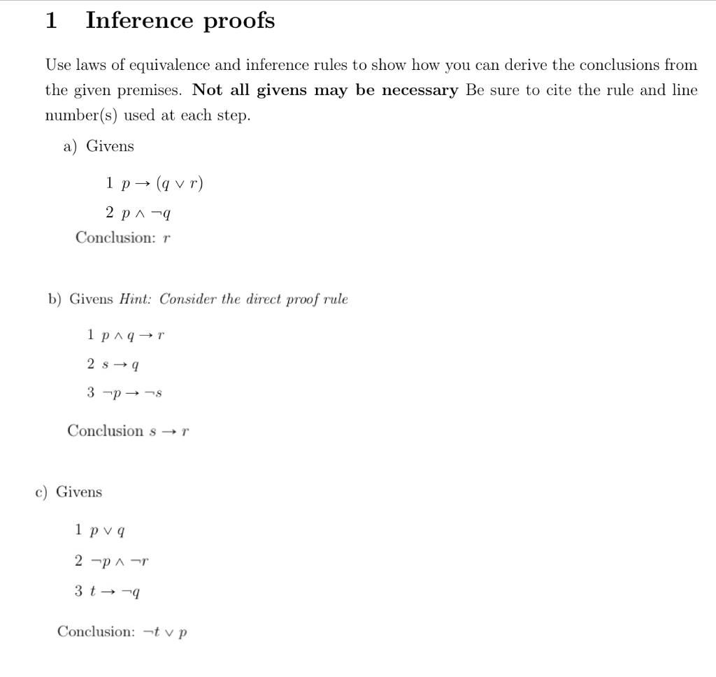 Solved 1 Inference proofs Use laws of equivalence and | Chegg.com