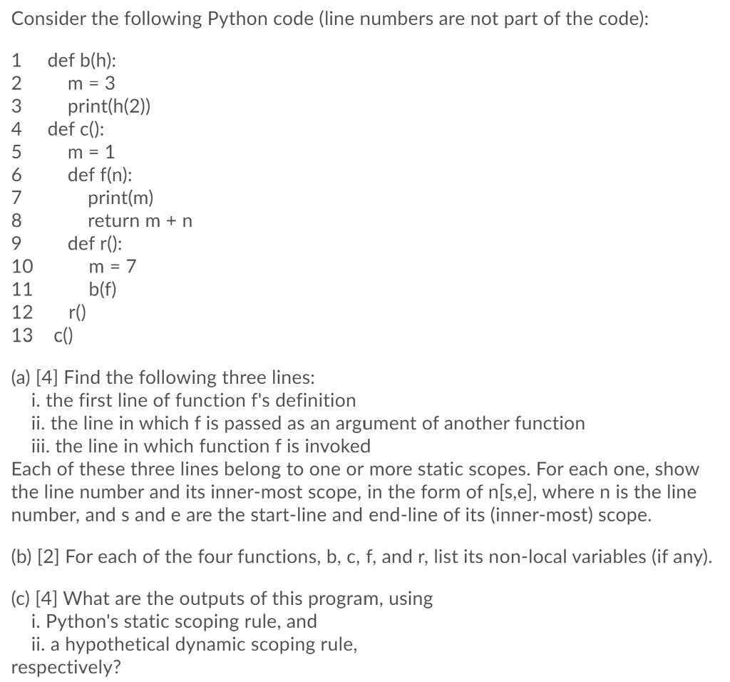 Solved Consider The Following Python Code Line Numbers A Chegg Com