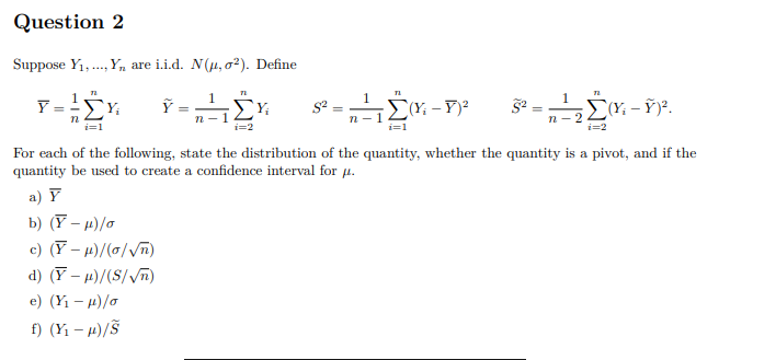 Solved Question 2 Suppose Y1 Y Are I I D N 02 Chegg Com
