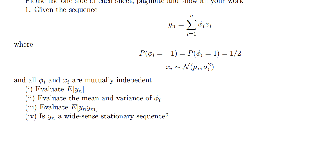 Solved 1 Given The Sequence Yn ∑i 1nϕixi Where