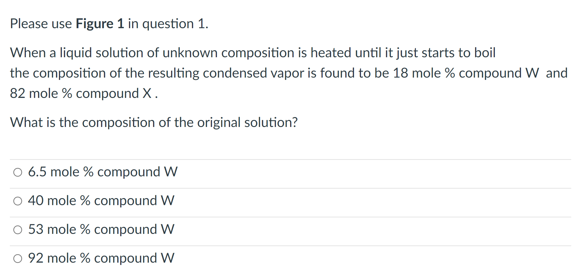 Solved FIGURE 1 / Compound X compound W phase diagram at 1