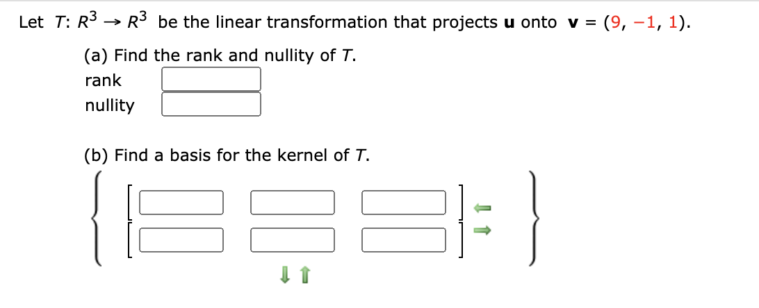 Solved Let T: R3 → R3 be the linear transformation that | Chegg.com
