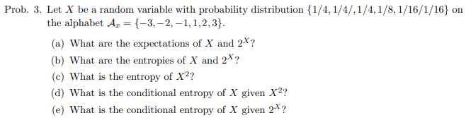 Solved Let X be a random variable with probability | Chegg.com