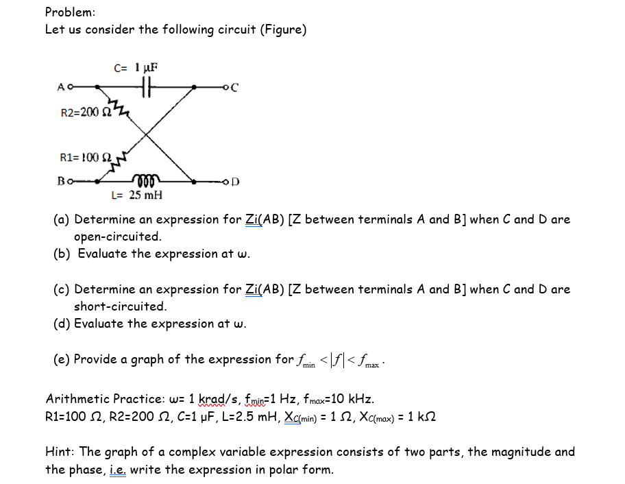Solved Problem: Let us consider the following circuit | Chegg.com