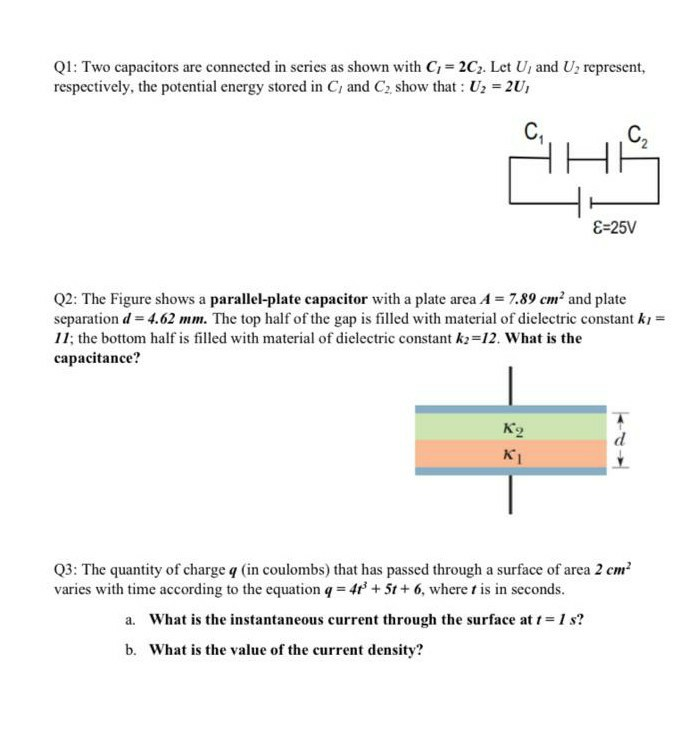 Solved Q1: Two capacitors are connected in series as shown | Chegg.com