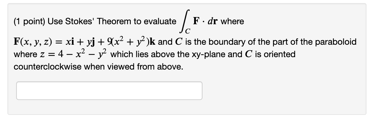 Solved So 1 Point Use Stokes Theorem To Evaluate F Dr