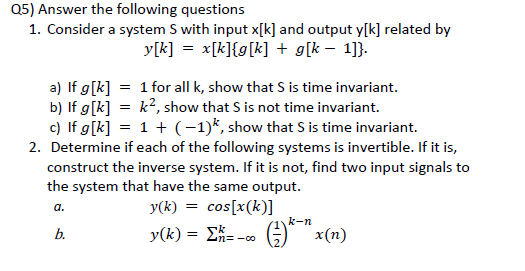Solved Q5 Answer The Following Questions 1 Consider A S Chegg Com