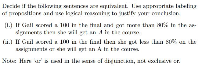 Solved Decide if the following sentences are equivalent. Use | Chegg.com