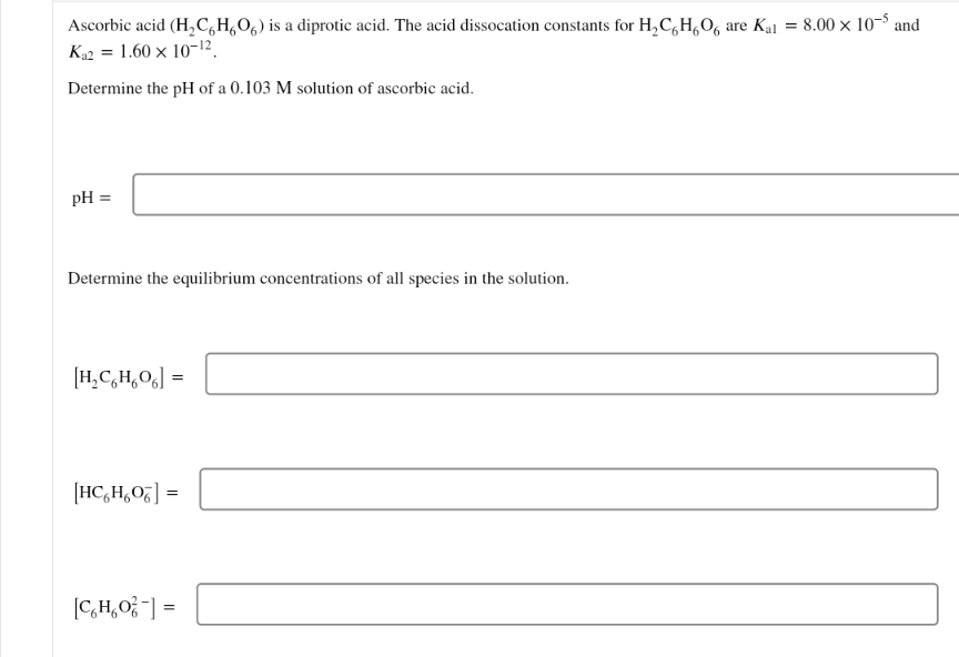 Solved Ascorbic acid (H,CH,0) is a diprotic acid. The acid | Chegg.com